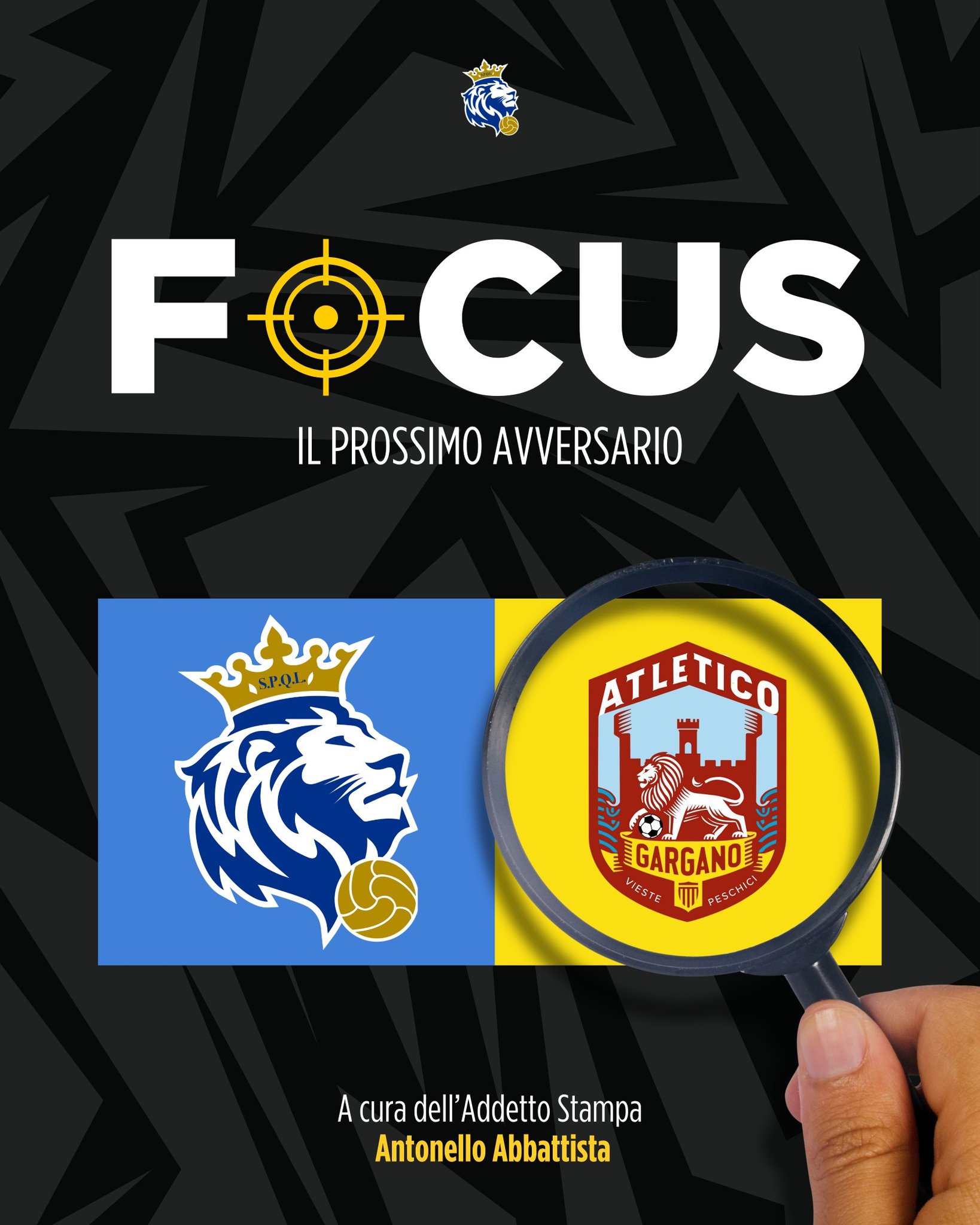 𝗙𝗢𝗖𝗨𝗦: 𝗜𝗹 𝗽𝗿𝗼𝘀𝘀𝗶𝗺𝗼 𝗮𝘃𝘃𝗲𝗿𝘀𝗮𝗿𝗶𝗼 – Atletico Gargano