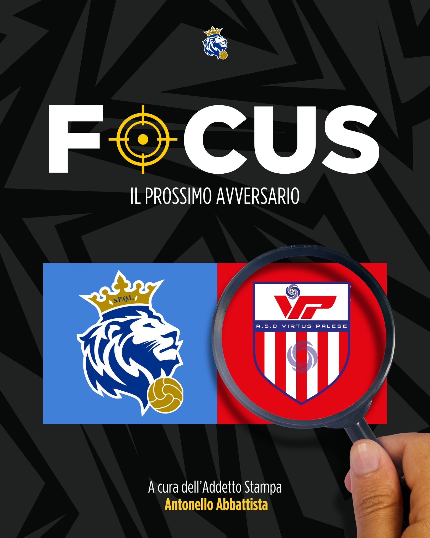 𝗙𝗢𝗖𝗨𝗦: 𝗜𝗹 𝗽𝗿𝗼𝘀𝘀𝗶𝗺𝗼 𝗮𝘃𝘃𝗲𝗿𝘀𝗮𝗿𝗶𝗼 – Virtus Palese